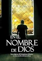 En el nombre de Dios / In the Name of God 8492573619 Book Cover