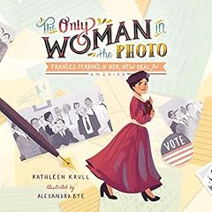 The Only Woman in the Photo Audiolibro Por Kathleen Krull arte de portada