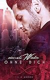  Niemals wieder ohne Dich: (Band 4) (Täglich)