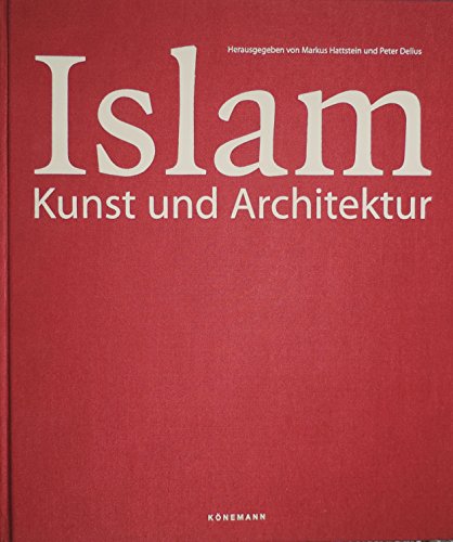 Islam: Kunst en architectuur [German] 3895088463 Book Cover