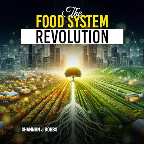 Shannon Dobbs - The Food System Revolution episode artwork