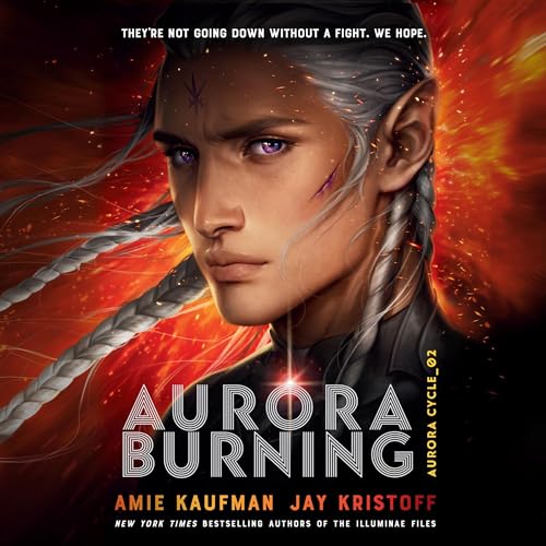Aurora Burning by Amie Kaufman, Jay Kristoff episode artwork
