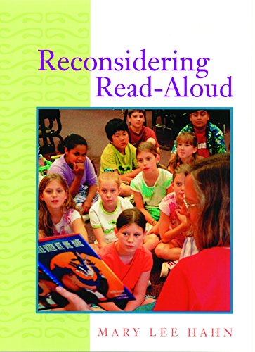 Hahn, M:  Reconsidering Read-Aloud (Stenhouse in Practice Books)