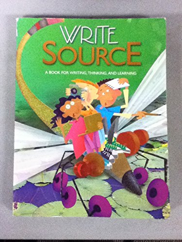 Write Source 4, A Book for Writing, Thinking, and Learning: Sebranek ...