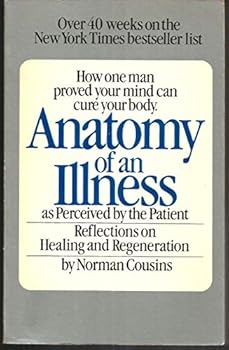 Anatomy of an Illness as Perceived by the Patient