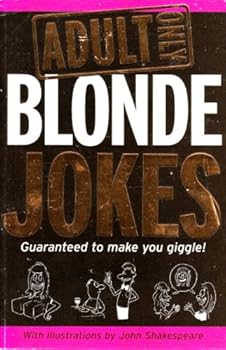 Adult Only Blonde Jokes