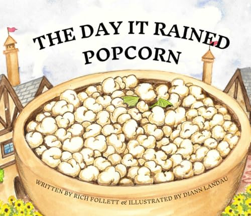 The Day it Rained Popcorn