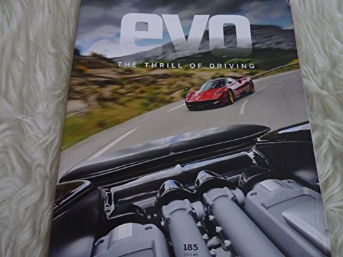 Evo: The Thrill of Driving Magazine #185 - Unleash Your Inner Car Enthusiast! Evo: The Thrill of Driving Magazine #185 - Unleash Your Inner Car Enthusiast!