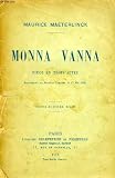 MONNA VANNA, PIECE EN 3 ACTES