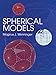 Spherical Models (Dover Books on Mathematics)
