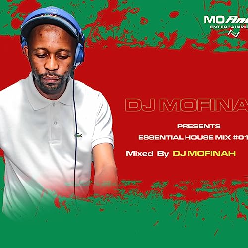 Episode 16: DJ Mofinah - Essential House Mix #016