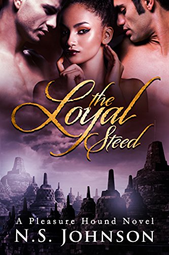 The Loyal Steed (The Pleasure Hound Series Book 2) (English Edition)