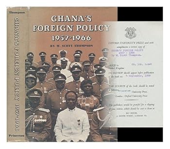 Hardcover Ghana's Foreign Policy, 1957-1966 (Princeton Legacy Library) Book