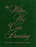 The Willton Way of Cake Decorating Volume Two B000RKZPU8 Book Cover