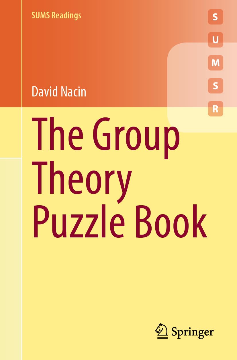 The Group Theory Puzzle Book by David Nacin - 9783031700903