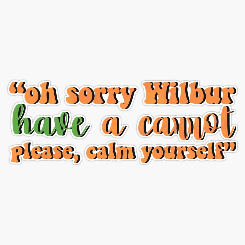 StickerUâ€œHave a carrotâ€ TommyInnit MCYT Quote Bumper Sticker Vinyl Decal 5 inches