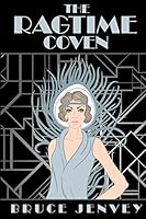 The Ragtime Coven: Angela's Story 1512059528 Book Cover