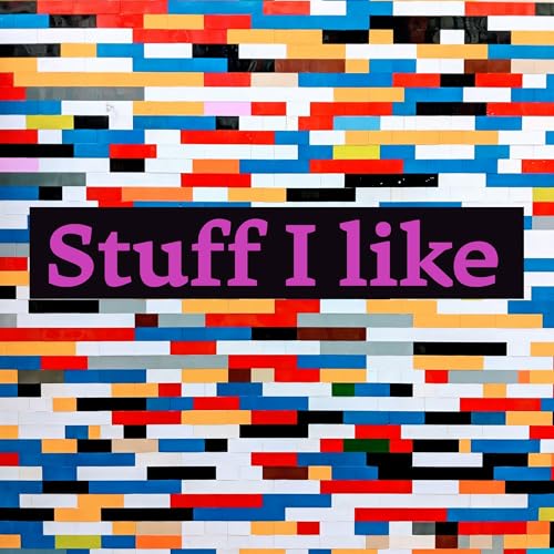 Couverture de Stuff I Like