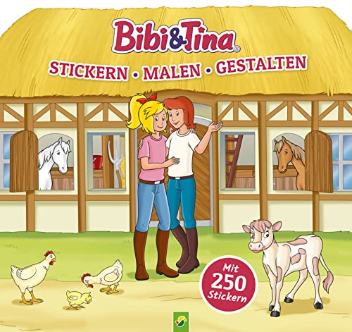 Bibi & Tina - Stickern, Malen, Gestalten. Mit 250 Stickern: Malbuch rund um...