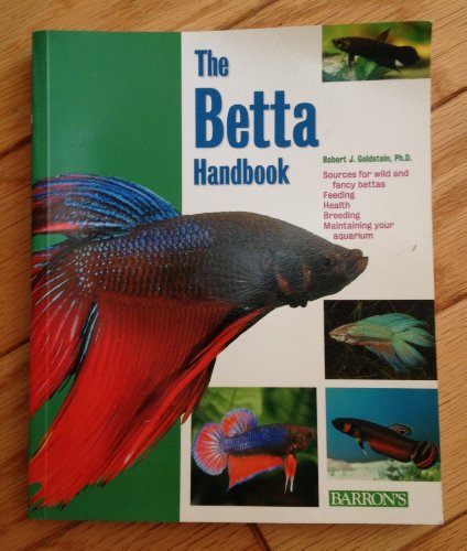 The Betta Handbook (Barron's Pet Handbooks) 0764127284 Book Cover