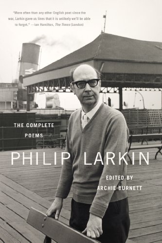 Philip Larkin: The Complete Poems: Written by Philip Larkin, 2013 Edition, (Reprint) Publisher: Farrar Straus Giroux [Paperback]