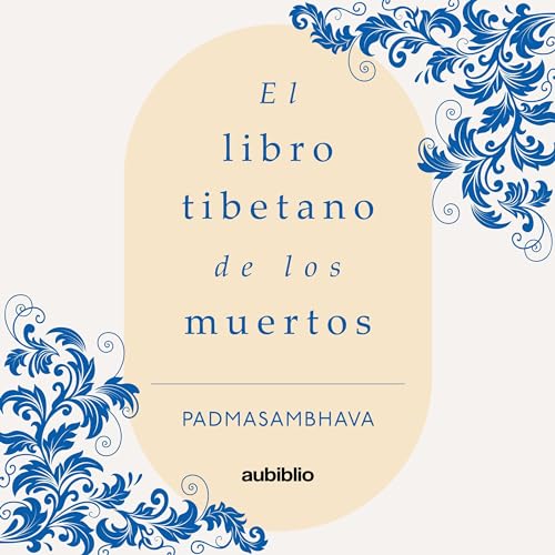 El libro tibetano de los muertos [The Tibetan Book of the Dead] : Padmasambhava episode artwork