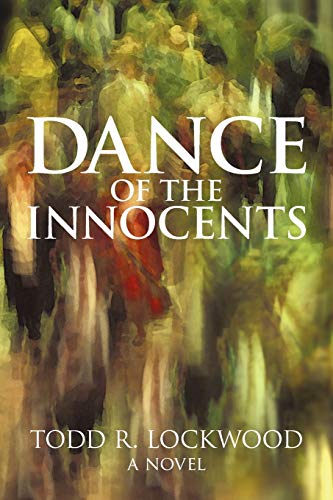 Dance Of The Innocents: A Novel