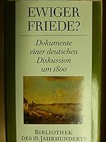 Ewiger Friede?. Dokumente einer deutschen Diskussion um 1800 3406337120 Book Cover