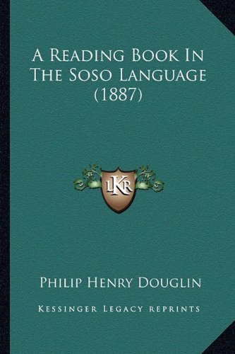 A Reading Book In The Soso Language (1887)