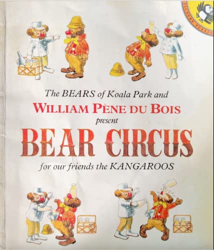 Bear Circus (The Bears of Koala Park) 0140507922 Book Cover