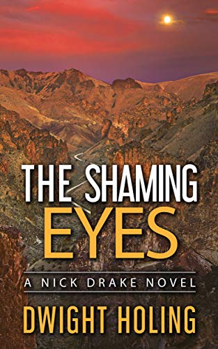 The Shaming Eyes (A Nick Drake Novel Book 3)