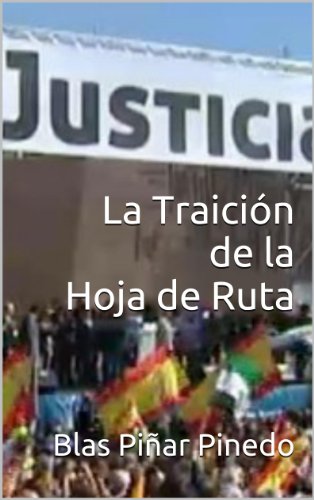 La Traición de la Hoja de Ruta