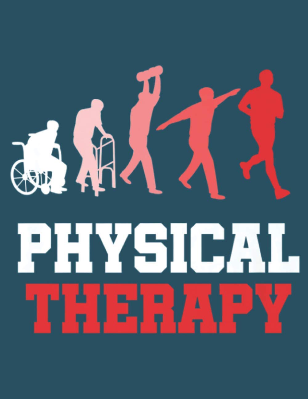 Pt Physiotherapy Evolution Physical Therapy: This paperback notebook is 8.5 x 11 inches (large size) and has 100 pages
