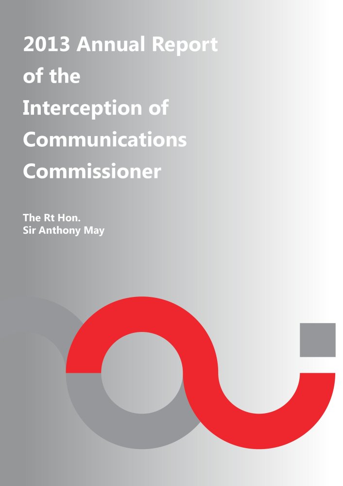 2013 Annual Report of the Interception of Communications Commissioner