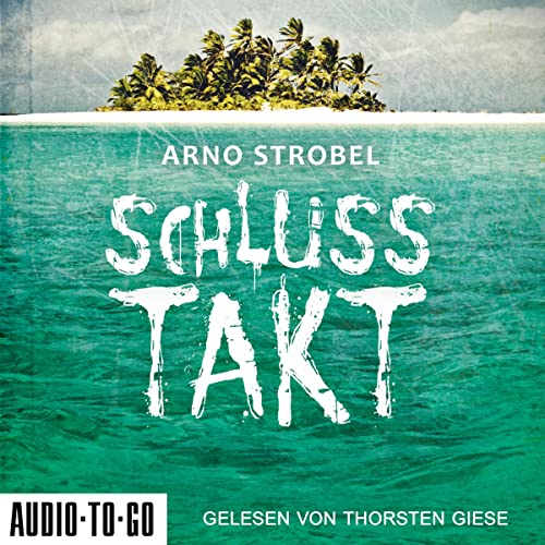 Schlusstakt (Authored by Arno Strobel) episode artwork