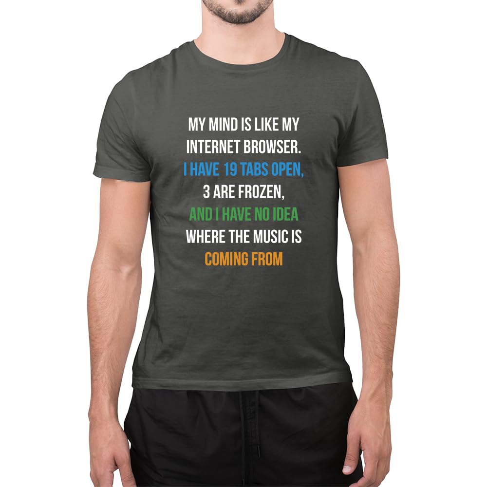 Graphic Impact Unisex Charcoal Funny My Mind Is Like Internet Browser Amazing Novelty Savage Stag T Shirt (Xxlarge, )