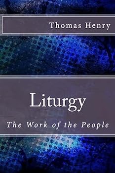 Liturgy: The Work of the People