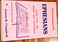 A Commentary of Ephesians: A Verse by Verse Study B00070XG04 Book Cover