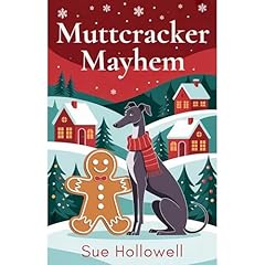 Muttcracker Mayhem Audiolibro Por Sue Hollowell arte de portada