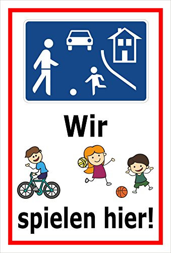 Preisvergleich Produktbild Melis Folienwerkstatt Schild - Wir Spielen Hier - 60x40cm / Bohrlöcher / 3mm Aluverbund - S00040-045-B - 20 Varianten