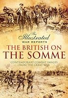 The British on the Somme 1473837871 Book Cover