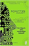 NACHHALTIGKEIT UND GRÜNE TECHNOLOGIEN: Der Weg in eine nachhaltige Zukunft (Die verborgenen Kräfte des Fortschritts 5)