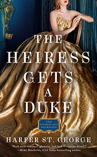 book cover of The Heiress Gets a Duke