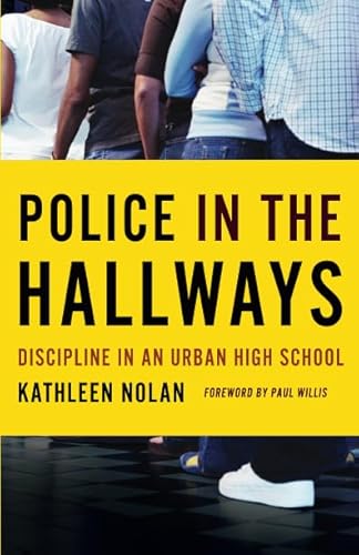 Police in the Hallways: Discipline in an Urban High School