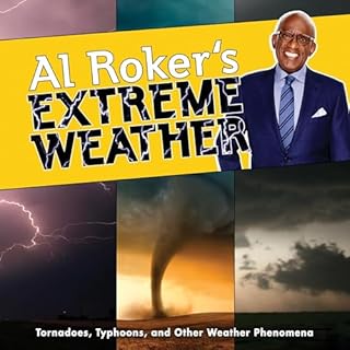 Al Roker's Extreme Weather Audiobook By Al Roker cover art