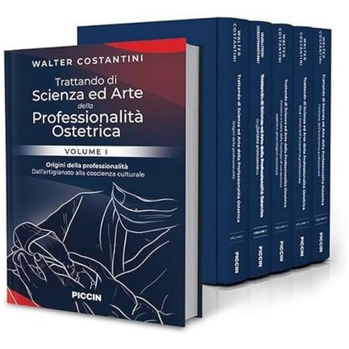 Trattando di scienza ed arte della professionalità ostetrica. Dall'arte alla scienza. Contributi disciplinari specifici per la formazione delle conoscenze organiche alla base della professione
