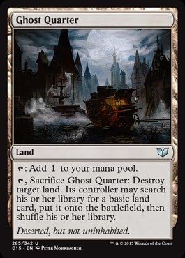 Magic The Gathering - Ghost Quarter (285/342) - Commander 2015
