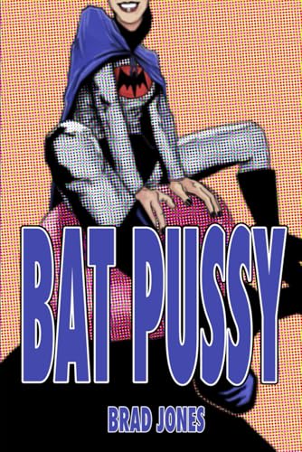 Bat Pussy - image 1