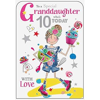 granddaughter age 10 birthday card