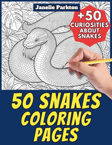 50 Snakes Coloring Pages Book for Kids and Adults: +50 Amazing Facts about Snakes. Realistic Coloring Book for Children and Grown-Ups. Color and Learn with Janelle - Animals - Vol. image 2
